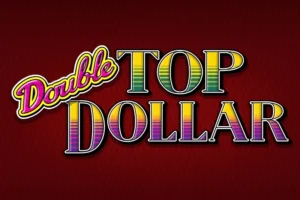 Double Top Dollar 老虎機評測：IGT經典復古風格，96.24% RTP值得一試嗎？