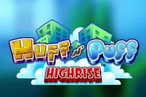 Huff N’ Puff Highrise Light & Wonder 老虎機深度評測：多向電鋸機制與解鎖列功能完整解析